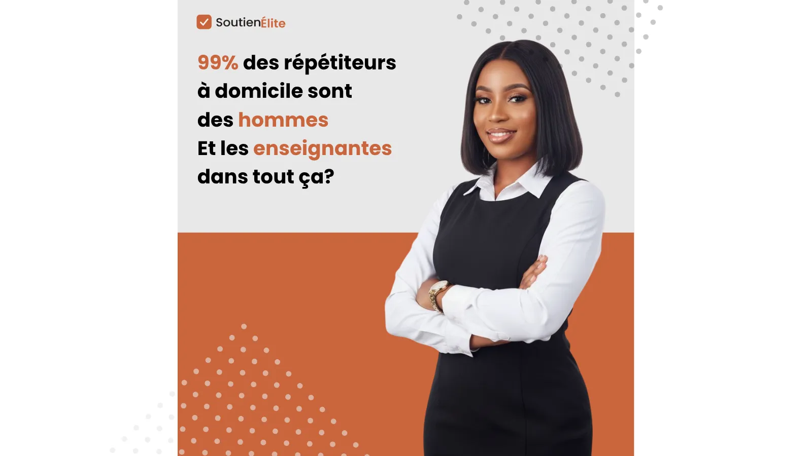 Une enseignante souriante, bras croisés, à côté du titre : 99 % des répétiteurs à domicile sont des hommes, et les enseignantes dans tout ça ?